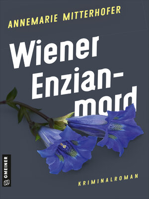 cover image of Wiener Enzianmord